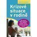 Krizov situace v rodin