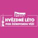 V�herci sout�e "Vyhrajte vstupenky na Prima Hv�zdn� l�to pod �i�kovskou v��"