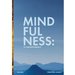 Mindfulness: Co vm jet neekli?