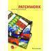 Patchwork - zajmav textiln technika