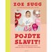 Pojte slavit!