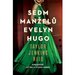 Sedm manel Evelyn Hugo