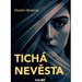 Tich nevsta