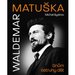 Waldemar Matuka: Snm ostruhy dt
