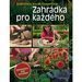 Zahrdka pro kadho - Zahradnien krok za krokem