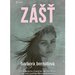 Z᚝ je tet knihou z spn detektivn srie slovensk autorky Barbory Berntov