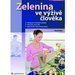 Zelenina ve viv lovka